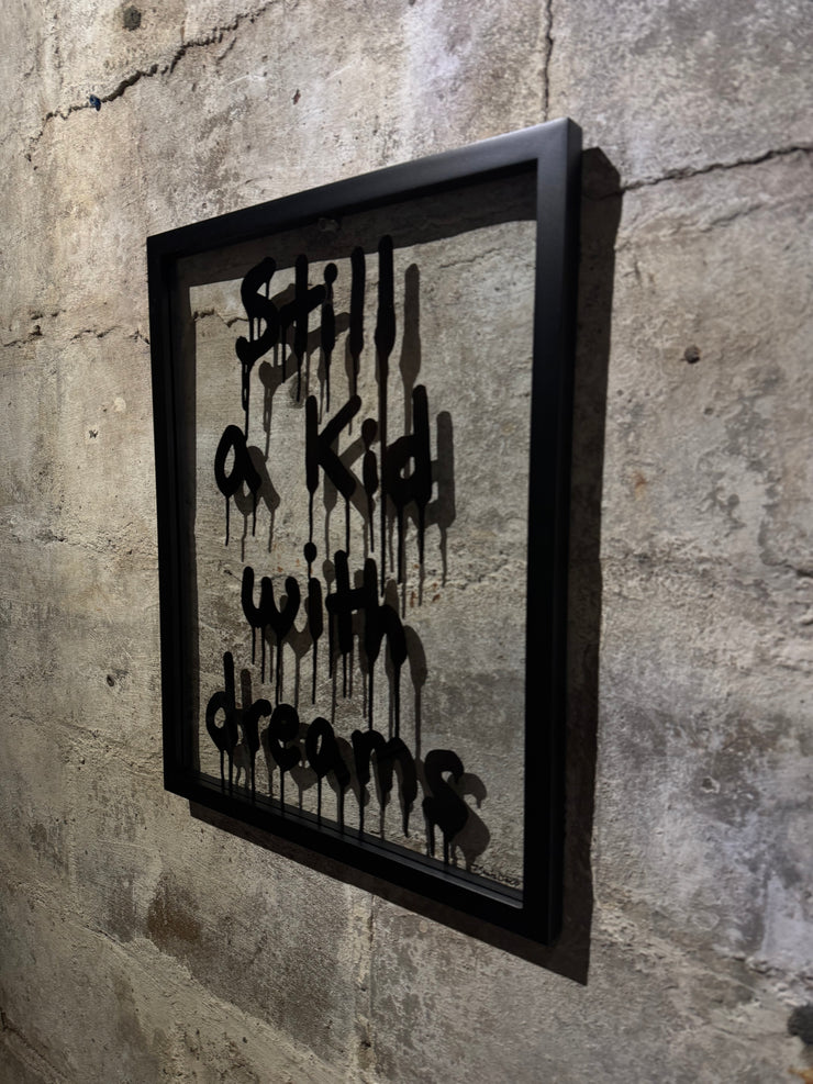 “Still a kid with dreams”