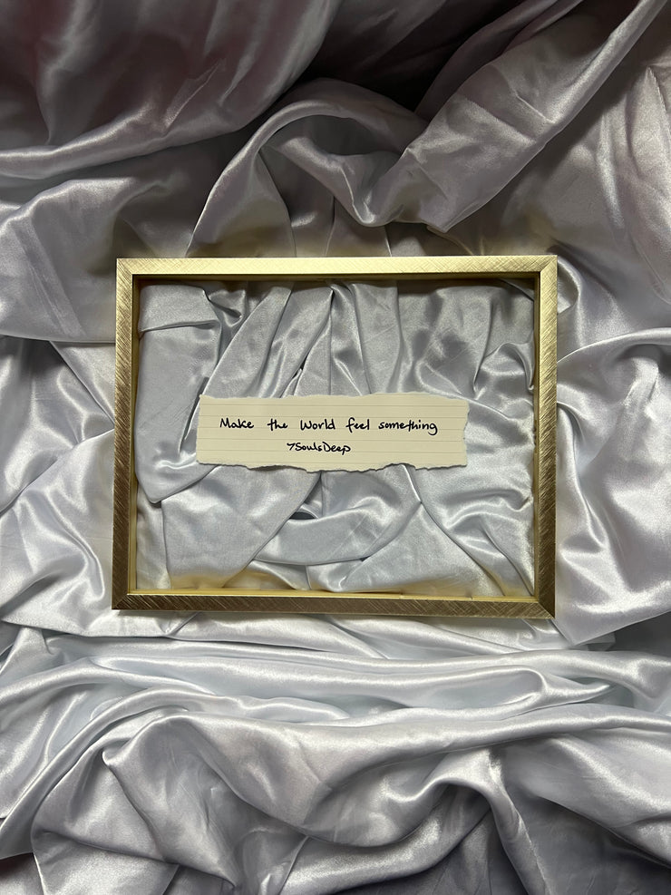 Make the World feel something