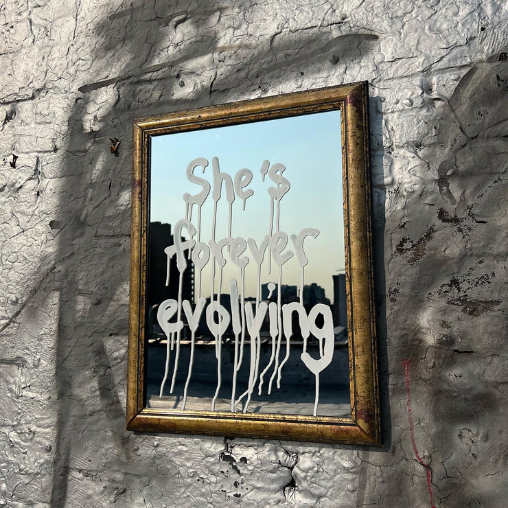 “She’s forever evolving”