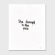 She danced in the rain